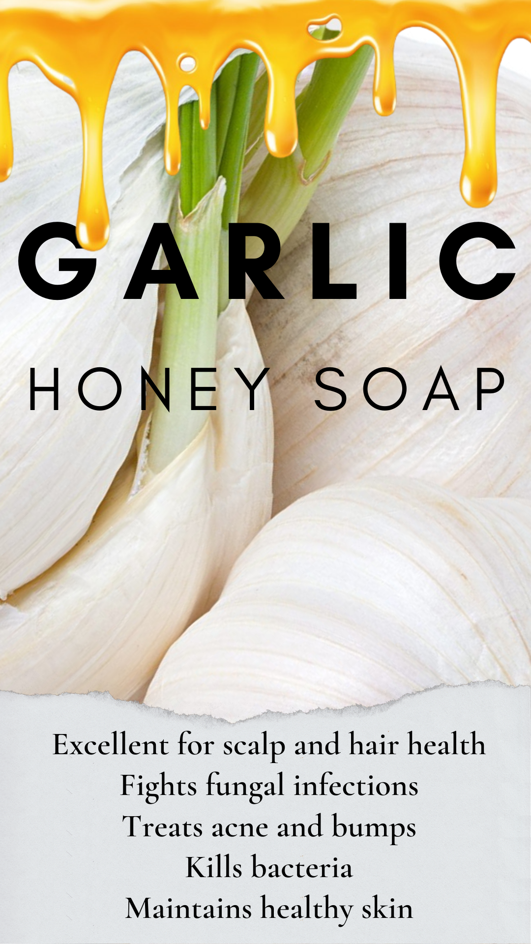 Honey Garlic Soap
